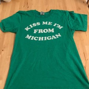 Kiss me I’m from Michigan shirt!